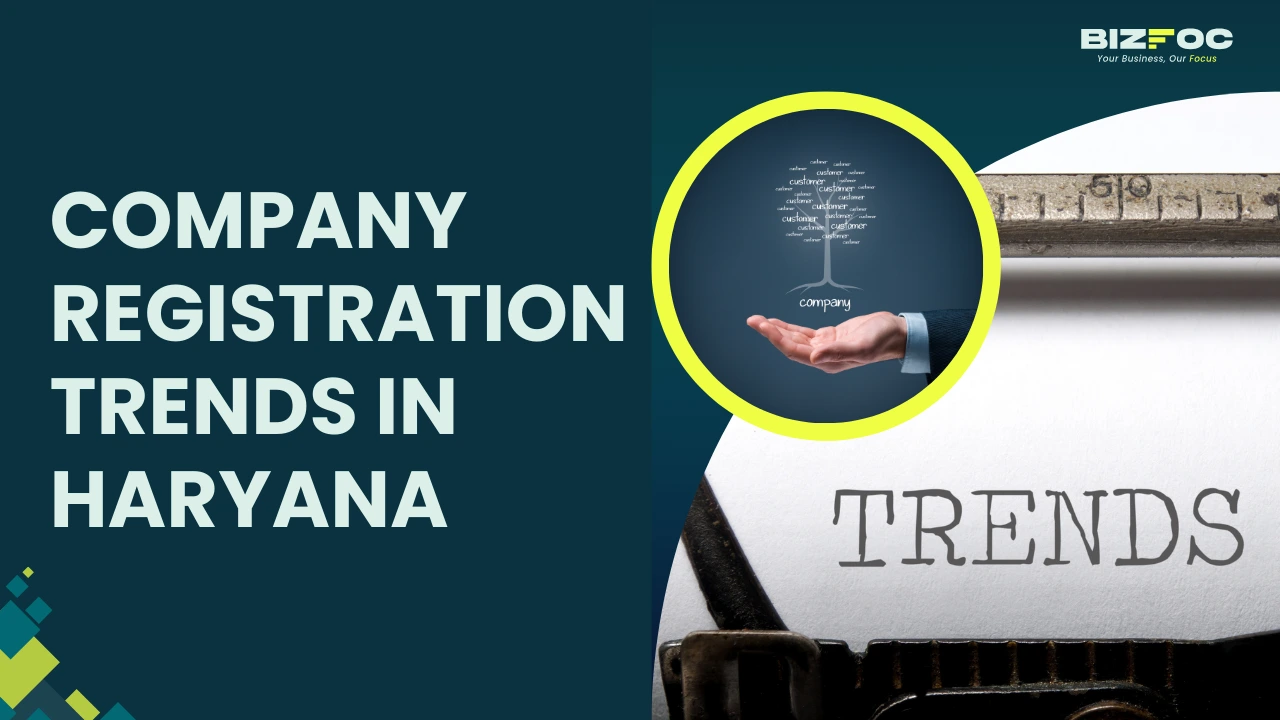 Company Registration Trends in Haryana 